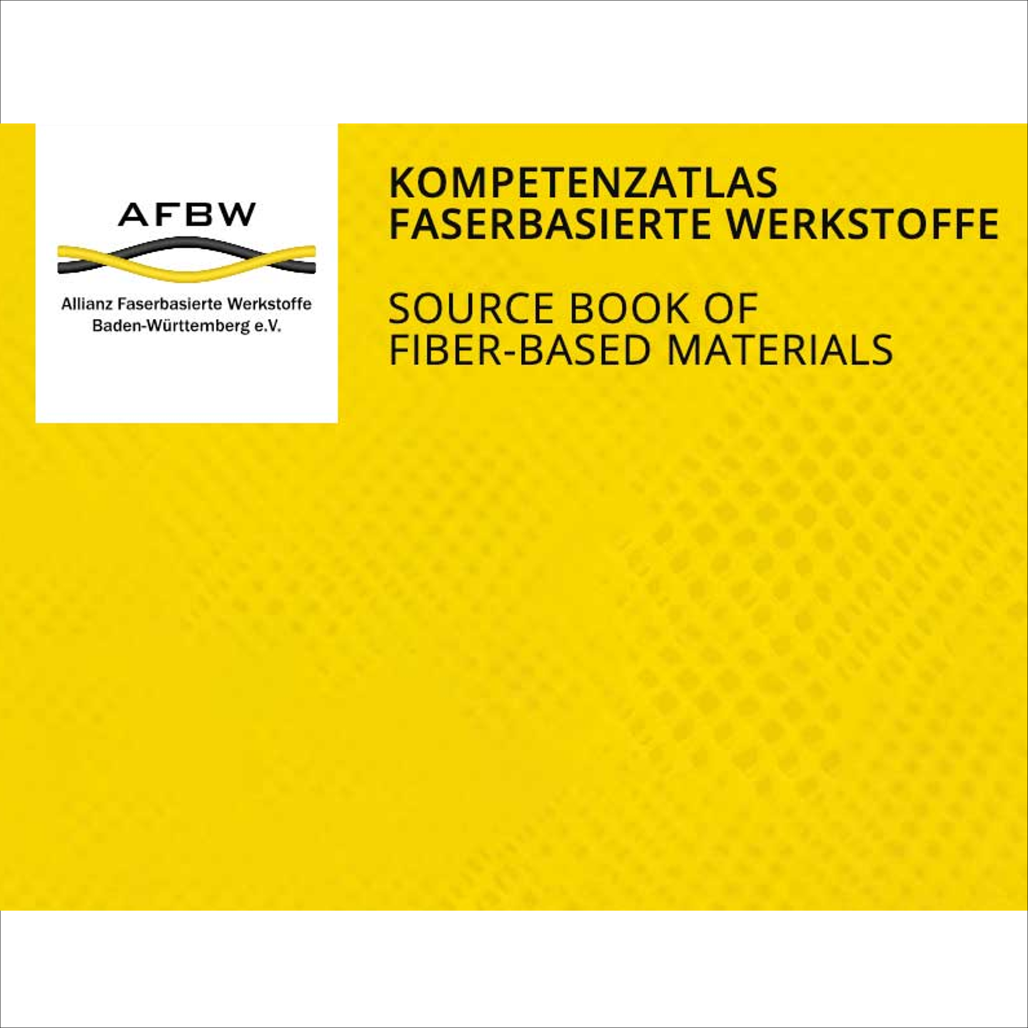 AFBW Source book of fiber-based materials